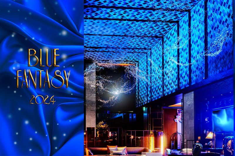 終了】12/1(日)～2025/1/10(金)｜『BLUE FANTASY（ブルー